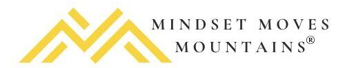 Mindset Moves Mountains